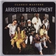 Arrested Development - Classic Masters